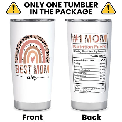 MAKEAGIFT Best Mom Ever 20 Oz Tumbler - #1 Mom Nutrition Facts Insulated Tumblers - Mothers Day, Birthday Gifts for Mom from Daughter, Son, Kids